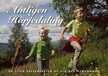 Äntligen Härjedaling - Härjedalen