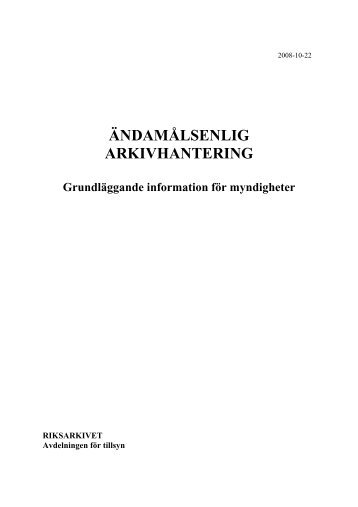 Ändamålsenlig arkivhantering - Riksarkivet