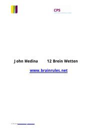 John Medina 12 Brein Wetten www.brainrules.net - CPS
