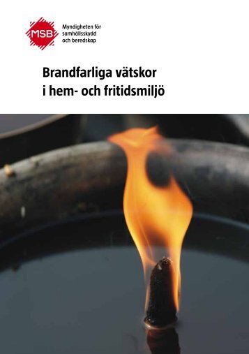 Brandfarliga vätskor i hem- och fritidsmiljö