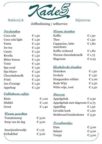 Bakkerij & Rijnterras Frisdranken Warme dranken Alcoholische ...