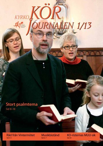 Körjournalen 1/13 - Sveriges Kyrkosångsförbund