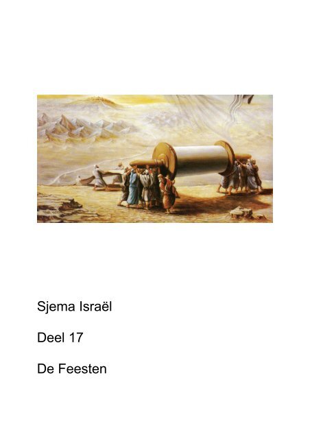 Sjema Israël Deel 17 De Feesten - Bet Echad
