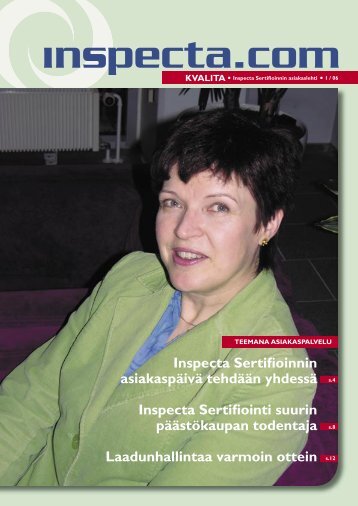 Inspecta Sertifioinnin asiakaspäivä tehdään yhdessä Inspecta ...