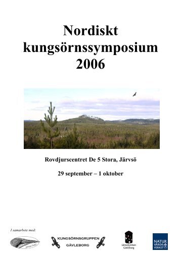 Nordiskt kungsörnssymposium 2006 - Kungsörn Sverige