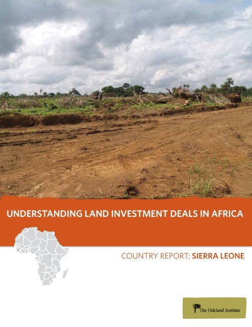 Country Report: Sierra Leone - Oakland Institute