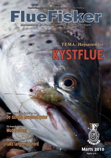 FlueFisker - marts 2010 - Federation of Fly Fishers Denmark