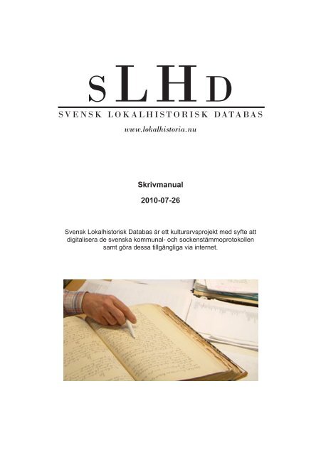 Skrivmanual - Svensk Lokalhistorisk Databas