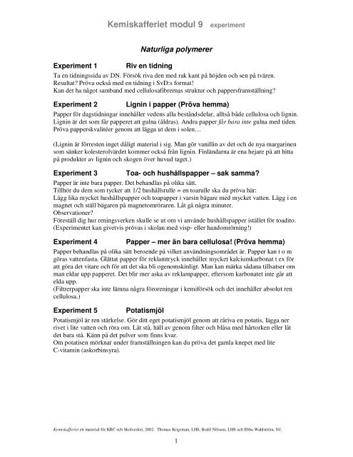 Kemiskafferiet modul 9 experiment