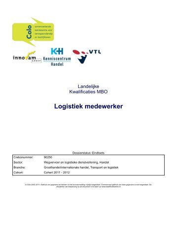 Logistiek medewerker 2011-2012 - handel-Meppel