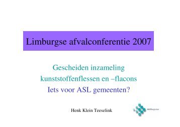 Henk Klein Teeselink - Vereniging Afvalsamenwerking Limburg