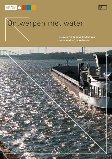 Ontwerpen met water (VROM) - Watererfgoed