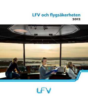 Till LFV och flygsäkerheten 2012