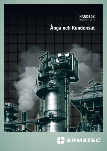 Handbok Ånga och Kondensat Utgåva 3 2012 - Armatec