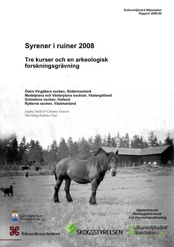 Syrener i ruiner 2008 - Kinnekulle hembygdsförening