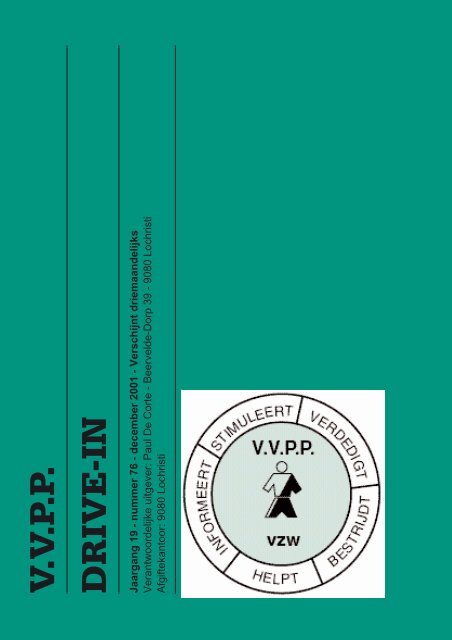 V.V.P.P. DRIVE-IN Jaargang 19 - nummer 76 - december 2001 ...