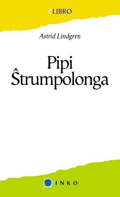 Pipi Ŝtrumpolonga - Hejmo