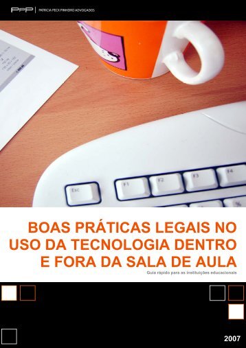 Boas práticas legais no uso da tecnologia dentro e fora da sala de