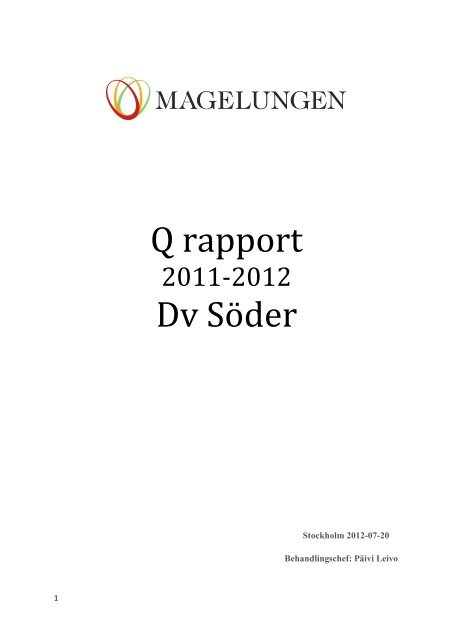 Kvalitetsrapport Söder 2011 - Magelungen