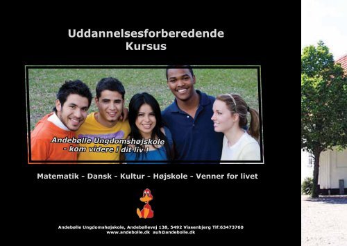 Uddannelsesforberedende Kursus - Andebølle Ungdomshøjskole