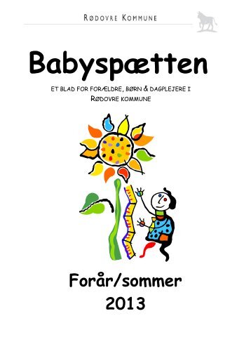 Babyspaetten-foraar-2013.pdf - Rødovre Kommune