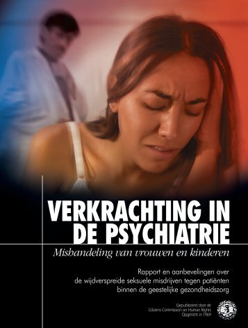 VERKRACHTING IN DE PSYCHIATRIE - Nederlands Comite voor ...