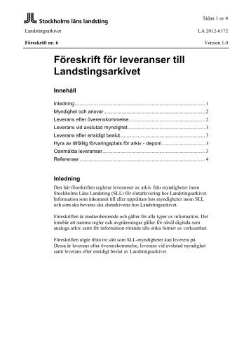 6. Föreskrift för leveranser till Landstingsarkivet - Arkiv och ...