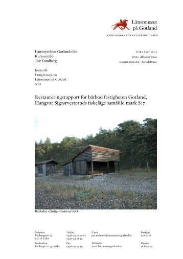 Restaureringsrapport för båtbod fastigheten ... - Gotlands Museum