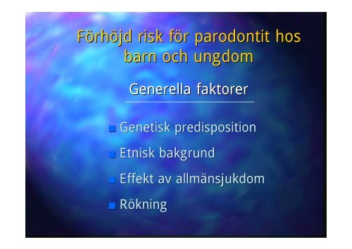 Gingivit/parodontit i tonåren