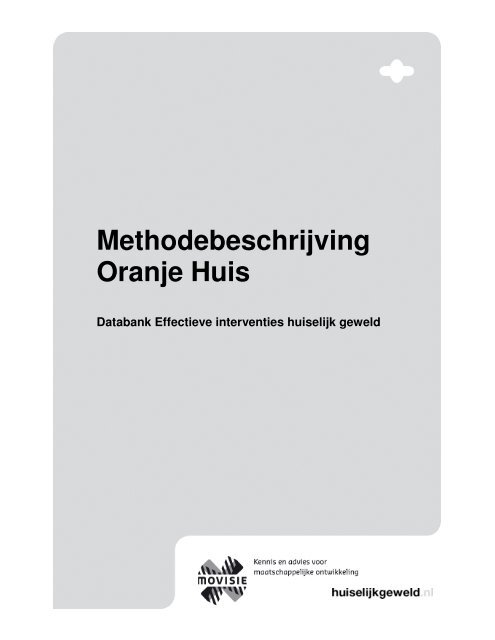 Methodebeschrijving Oranje Huis - Movisie