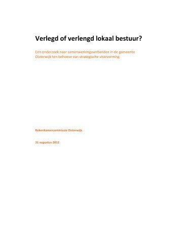 Verlegd of Verlengd lokaal bestuur - rapport rkc - Gemeente Oisterwijk