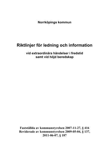 Ledning och information vid extraordinära händelser i fredstid samt ...