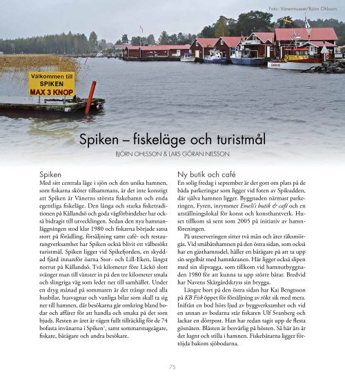 Kap 5 Spiken - Fiskeläge och turistmål - Vänermuseet