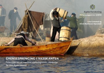 grensesprenging i vasskanten - Agderforskning AS