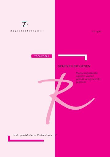 Gegeven: de genen - College bescherming persoonsgegevens