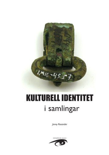 KULTURELL IDENTITET i samlingar