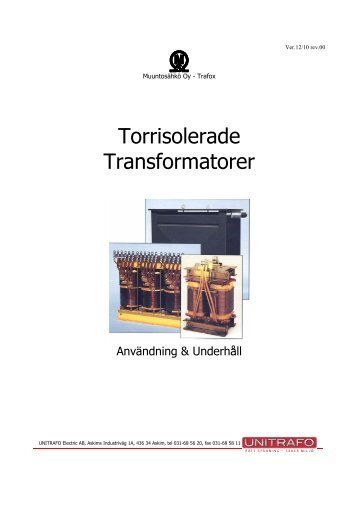 Manual Trafox, svenska - Torrisolerade transformatorer ... - Unitrafo