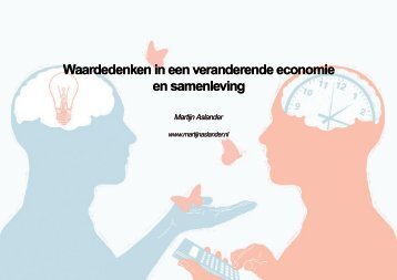 Waardedenken in een veranderende economie ... - Martijn Aslander