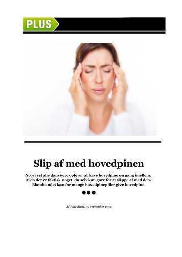 Slip af med hovedpinen - BT