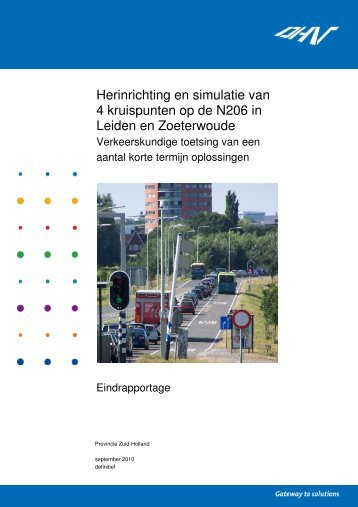 Herinrichting en simulatie van 4 kruispunten op de N206 in Leiden ...
