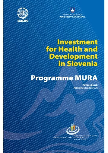 Investment for Health and Development in Slovenia Programme ...