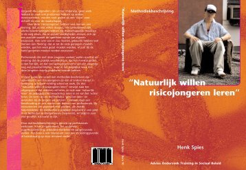 Natuurlijk willen risicojongeren leren. Methodiekbeschrijving. - ned