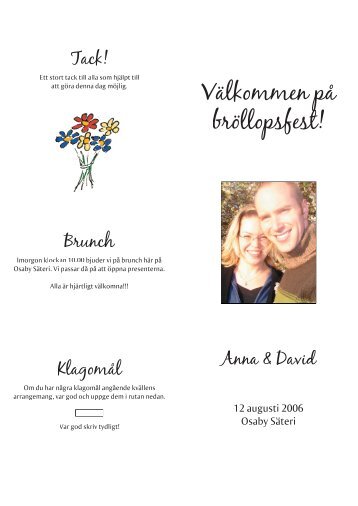 Välkommen på bröllopsfest! Välkommen på - Anna & Davids hemsida