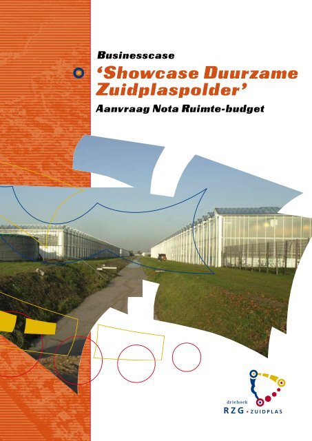 Showcase duurzame Zuidplaspolder - aanvraag Nota Ruimte ...