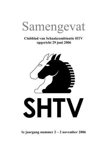 2 november 2006 - Schaakcombinatie HTV