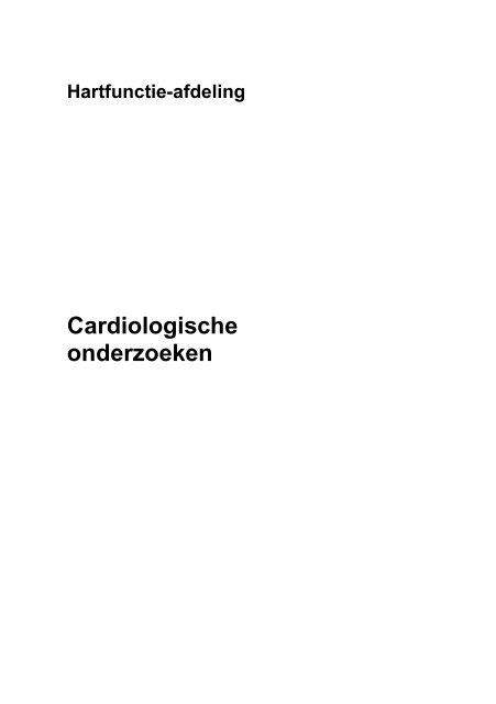 Cardiologische onderzoeken - Lievensberg ziekenhuis