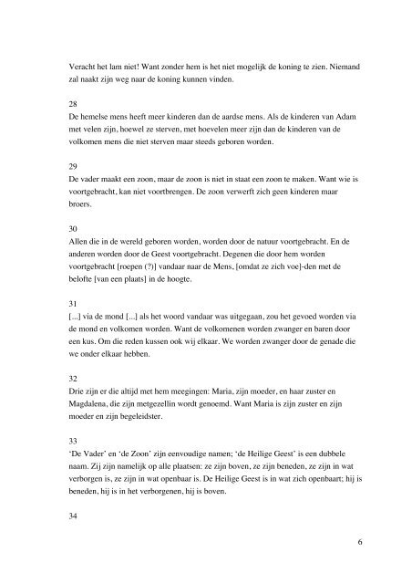 Het Evangelie van Filippus In de vertaling van Luttikhuizen 1 De ene ...