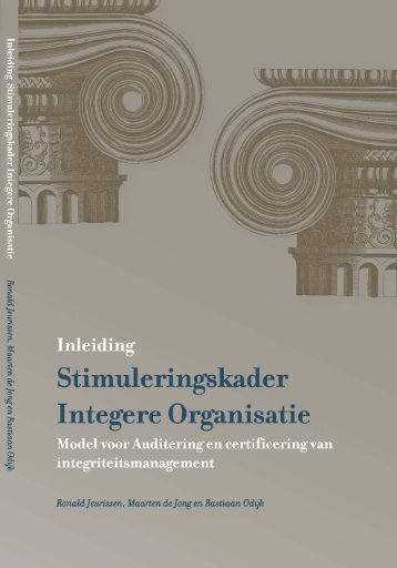 Inhoud van de SIO norm - Stimuleringskader Integere Organisatie