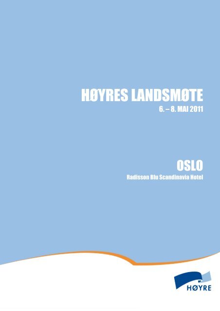 Landsmøtedokument 2011(605KB) - Høyre