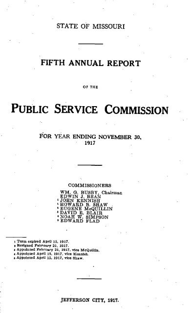 1917 PSC Annual Report - Missouri Public Service Commission